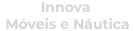 Innova Móveis e Náutica